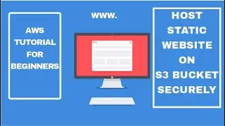AWS Tutorial | How To Host Website On AWS S3 Bucket | Hosting Website On AWS S3