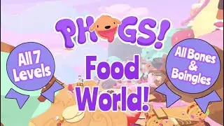 Phogs! | Food World Gameplay | ALL 7 Levels + Bones/Boingles + Chapters! | Xtinaland