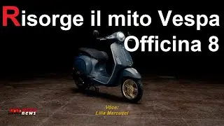 Vespa Officina 8 e le radici di un mito