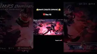 #😱BMPS CREATE OPNING #bgmi #gaming #Day 10# RS MAX#51245791938