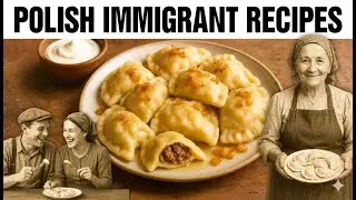 25 Foods Polish Immigrants ACTUALLY Ate in Chicago in the Late 1800s