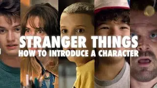 Stranger Things: How to Introduce a Character | Video Essay