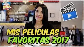 TOP 10: Mis películas favoritas de 2017