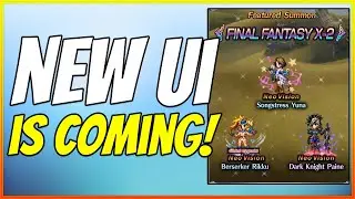 NEW UI IS COMING! Noppy Intrinsic Controversy  FFBE Global News [Amazon App Store]
