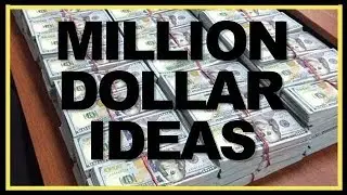 HOW TO Identify Million Dollar Business Ideas