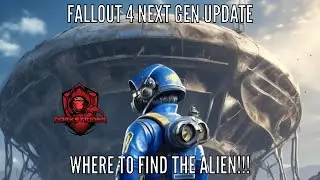Fallout 4: Where to Find the Alien