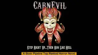 Horror Novel, CarnEvil: Realistic Terror with a Twist