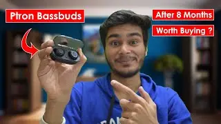 Ptron Bassbuds After 8 Months Worth Buying? Problems? Disconnecting? | BhushanDroid