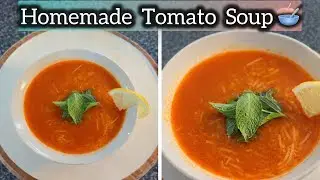 Homemade Tomato Soup 🥣 recipe ✨