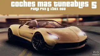 GTA 5 Coches Más Tuneables Parte 5~Ps3 Y Xbox 360