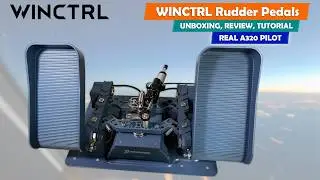 ✅🆕WINCTRL Orion 32 Rudder Pedals | A320 PILOT | Unboxing, Review y Tutorial Instalaci&oacute;n 🤩 | ESPA&Ntilde;OL