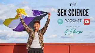 S1E19: Sex Toys: From Pleasure to Self-Expression for Trans and Nonbinary Folks