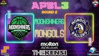 ABL FRIDAY - MOONSHINERS BC VS MONGOL BALLERS