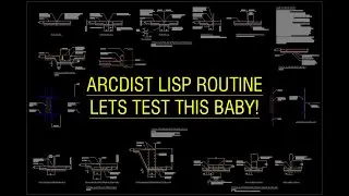 ARCDIST Lisp Routine - Lets test this baby!