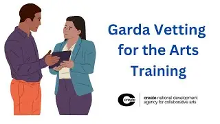 Create's Garda Vetting for the Arts Training Course