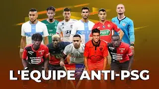L'&eacute;quipe anti-PSG de la Ligue 1