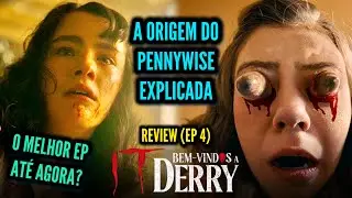 It: Bem Vindos a Derry | Review EP 4 - A ORIGEM DO PENNYWISE EXPLICADA