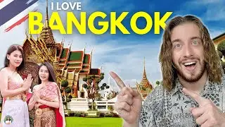 3 Reasons why I LOVE BANGKOK, THAILAND