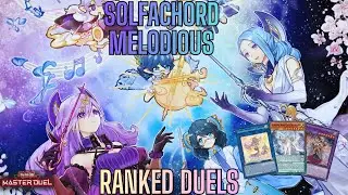 SOLFACHORD/MELODIOUS - Ranked Duels! Season 49 - Yu-Gi-Oh! Master Duel