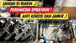 CARA BERSIHKAN SPRAYGUN | MENJELANG LIBUR PUASA SUPAYA TIDAK JAMURAN