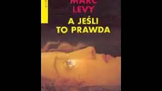A jesli to prawda - Marc Levy | Audiobook PL