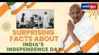 Independence Day 2025: Incredible Facts About India&rsquo;s Landmark Day
