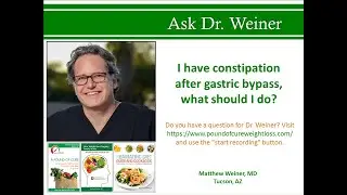 I have constipation after gastric bypass, what should I do?
