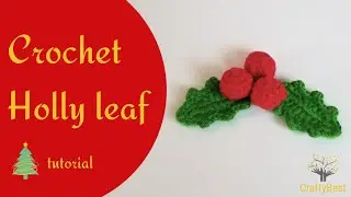 Crochet Holly Leaf