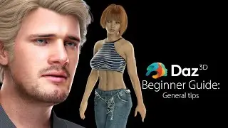 Daz Studio Beginners Guide: Some general tips
