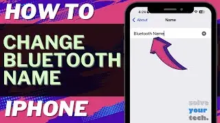 iOS 17: How to Change Bluetooth Name on iPhone