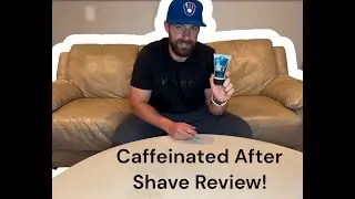 Shave Energized: Does Caffeinated Aftershave Live Up to the Hype?