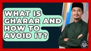 What Is Gharar And How To Avoid It? - Halal Finance Guy