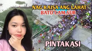 ANG DAMING TAO NAG ISA ANG LAHAT PINTAKASI BATO CAM,SUR BICOL