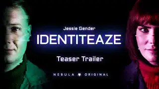 IDENTITEAZE &mdash; Official Teaser
