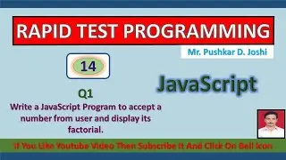 Accept n number from user & display its Factorial in JS  || Rapid Test Programming || Joshi P. D.