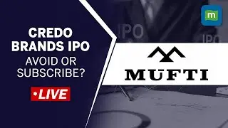 Credo (Mufti) Hits Primary Market For Subscription On Dec 19; Price Band At Rs 266-280/Equity Share