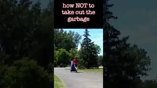 how NOT to take out the garbage #funny #fail #trash #shorts