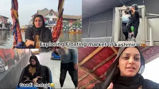 Exploring floating market of kashmir🩶 | Sayeda hubza ali | V205