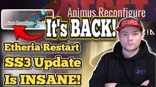 It's The Best Time to Return to Etheria Restart! SS3 Update Review! #ad