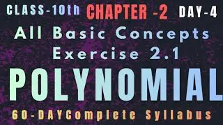 Chapter-2 Polynomial Class 10th | Linear to Cubic | Exercise 2.1 Complete