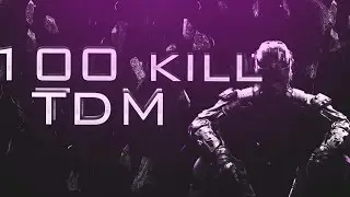 Call Of Duty Black Ops 3 :100 kills TDM! Gameplay