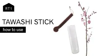 HOW TO USE TAWASHI STICK