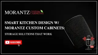 Kitchen Remodel Secrets with Morantz Custom Cabinets | Expert Tips & Design Trends