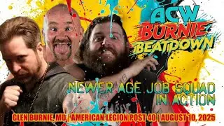 Newer Age Job Squad in Action - Burnie Beatdown #acw
