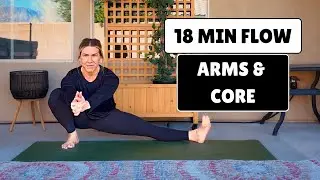 18 Minute Arms & Core Yoga Flow | Strong, Calm, Full Body Strength