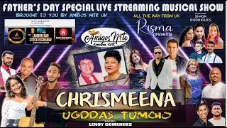 Chrismeena Ugddas Tumcho | Happy Fathers Day | Live 19th June At 7:30 P.M. (IST), 3 P.M. (UK)