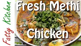 Fresh Methi Chicken Recipe