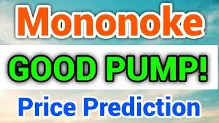 Mononoke inu Good Pump! ||Mononoke Price Prediction! Mononoke News Today! Crypto Analysis