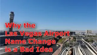 Las Vegas Airport Name Change | The Vegas Tourist