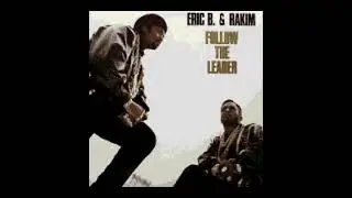 Eric B. & Rakim - Follow The Leader • Karaoke